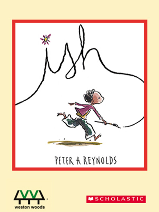Title details for Ish by Peter H. Reynolds - Wait list